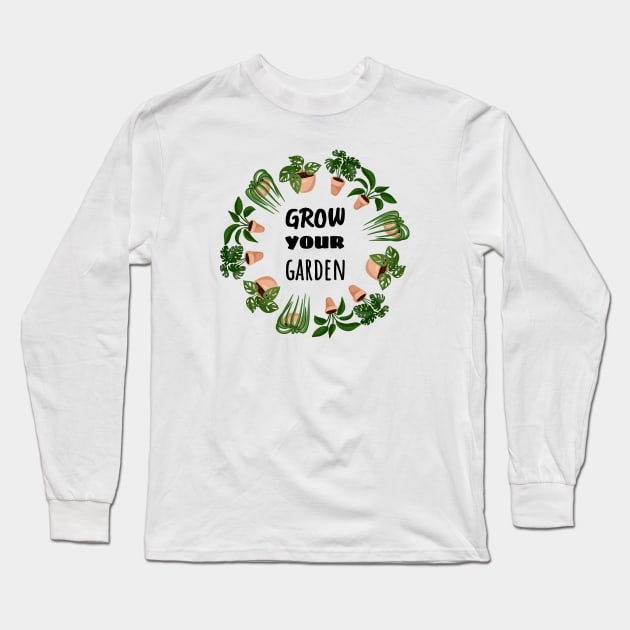 Grow Your Garden Long Sleeve T-Shirt by oixxoart